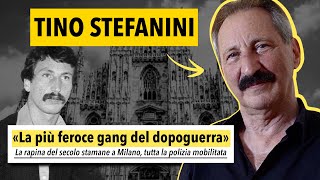 50 ANNI di CARCERE  INTERVISTA a TINO STEFANINI la VERA BANDA VALLANZASCA [upl. by Eilrebmik286]