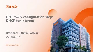 Tenda ONT WAN configuration steps  DHCP [upl. by Philly958]