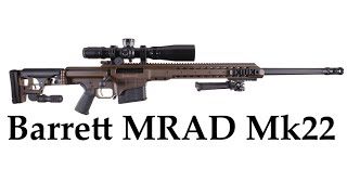 Barrett MRAD Mk22 [upl. by Darcey778]