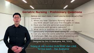 Geriatric Nursing  Preliminary Questions as the foundation for Geriatric  Nursing Vocabulary [upl. by Yssirk503]