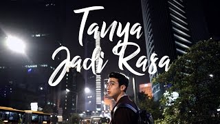 Vadi Akbar  Tanya Jadi Rasa Official Video [upl. by Oznol]