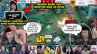 REAKSI BANG XINNN LIAT RRQ VS EVOS GAME 2 REACTION STREAMER EVOS GLORY vs RRQ HOSHI MPLIDS14 [upl. by Aseuqram984]