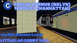 R179 C train from Euclid Avenue 168th Street Manhattan [upl. by Mauricio508]