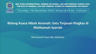 CFORSJ i CONF 2024 MOHAMED FOUZI BIN MOKHTAR SHARIAH  BAHASA MELAYU [upl. by Persian567]