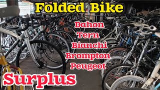 Surplus Folded Bike  Dahon Tern Peugeot Brompton Bianchi [upl. by Aloysia]