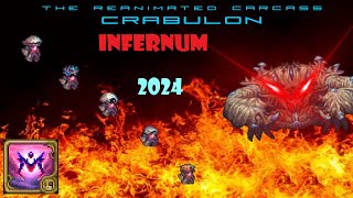 INFERNUM Crabulon guide beaten as all classes in 2024 [upl. by Ettelrats]