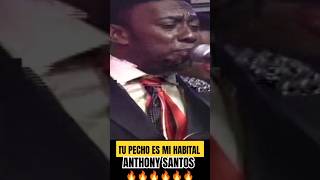 ANTHONY SANTOS TU PECHO ES MI HABITAL anthonysantos bachata elmayimbe [upl. by Bond]