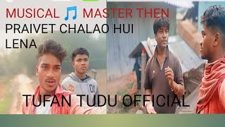 MUSIC 🎵 MASTER THEN PRAIVET LAGIT CHALAO HUI LENA FULL VLOGE VIDEOTUFANTUDUOFFICIAL2024 [upl. by Meadow]