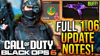 Black Ops 6 All 106 UPDATE PATCH NOTES WEAPON TUNING RECON PERK NERFED amp More BO6 META Update [upl. by Lucretia]