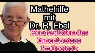 Konstzruktion eines Innenkreises im Dreieck [upl. by Bunder]