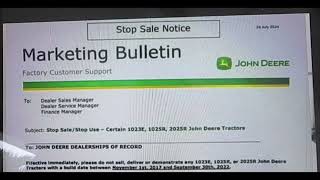 STOP SALESTOP USE JOHN DEERE DEALER MARKETING BULLETIN 2017 thru 2022 1023E 1025R 2025R [upl. by Auhel]