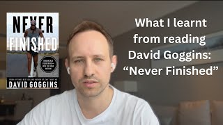 9 Lessons I learnt from David Goggins book quotNever Finishedquot [upl. by Sevart]