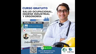 CURSO GRATUITO SALUD OCUPACIONAL HIGIENE INDUSTRIAL Y ERGONOMÍA 2023 [upl. by Sansbury203]