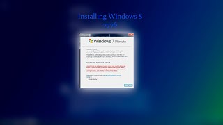 Installing Windows 8 7776 [upl. by Annehsat679]