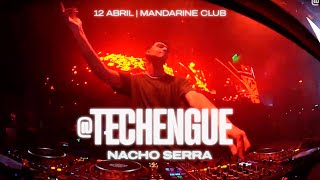 TECHENGUE  Nacho Serra x Mandarine Club  120424 [upl. by Aynotal]