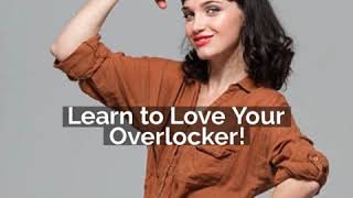 How to use an Overlocker  Overlocking Workshop [upl. by Adiasteb]