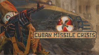 Cuban Missile Crisis Review basically Total War Red Alert but bad [upl. by Einttirb]