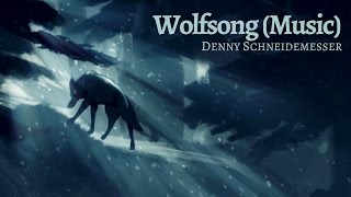 Wolfsong Music  Emotional Animation Score [upl. by Erbe]