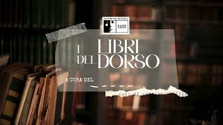 I LIBRI DEL DORSO  VENTIDUESIMA PUNTATA [upl. by Aklam]