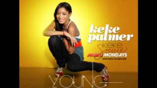 Keke Palmer Young Thang With Lyrics [upl. by Dyann]