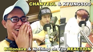 EXO Kyungsoo amp Chanyeol  Billionaire amp Nothing on You REACTION [upl. by Sarajane959]