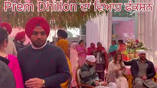 Prem Dhillon marriage function at home [upl. by Vtehsta605]