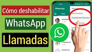 Cómo deshabilitar las llamadas de WhatsApp  Ignorar o bloquear todas las llamadas de Whatsapp 2023 [upl. by Viddah892]