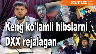 Keng kolamli hibsga olish amaliyotini DXX rejalagan [upl. by Janelle470]