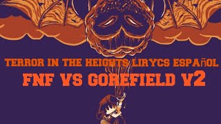 fnf terror in the heights lirycs español fnf vs gorefield v2 [upl. by Keefer]