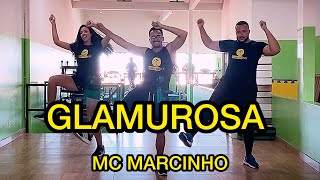 GLAMUROSA  MC MARCINHO  DANÇA HÁBITOS FIT COREOGRAFIA [upl. by Atteuqram]