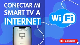 Cómo CONECTAR mi SMART TV A INTERNET con WiFi o Cable de red  📺 Muy Fácil 🌐 [upl. by Clayborne]