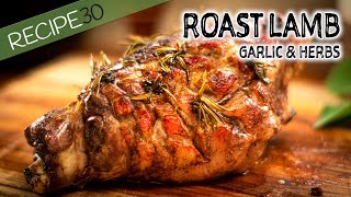 Garlic and Herb Roast Leg of Lamb Slow Cooked [upl. by Lang410]