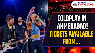 Coldplay Announces Fourth Show in Ahmedabad on January 25 Tickets To Be Available From [upl. by Xena]