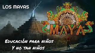 LOS MAYAS [upl. by Isidoro988]