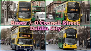 Buses  O’Connell Street Dublin City  February 2 2024 [upl. by Hazeefah234]