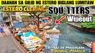 HALA  INFORMAL SETTLERS WIPEOUT  ESTERO BINIRA NA  ESTERO DE MAGDALENA  MANILA CLEARING UPDATE [upl. by O'Callaghan]