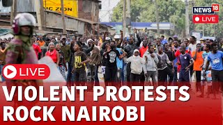 Kenya News  Kenyan Citizens Hold Protests In Nairobi Against 2024 Finance Law Live  News18  N18G [upl. by Sinnod369]