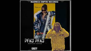 KINGYY PFAU PFAU POPTAIN COVER TRACK [upl. by Quirk]