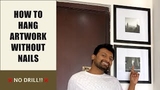 How To Hang Pictures Without Nails India  No Drill Solution  Rental Friendly Solution [upl. by Meredeth]