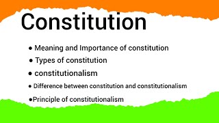 Concept of Constitution and constitutionalism video political science [upl. by Pelpel]