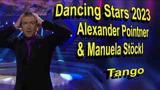 Dancing Stars 2023 Alexander Pointner amp Manuela Stöckl Tango [upl. by Tonl]