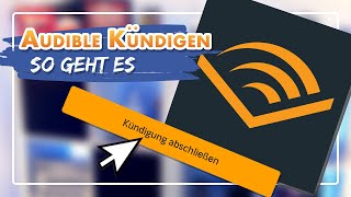 Audible Abo kündigen  So gehts [upl. by Eanat487]