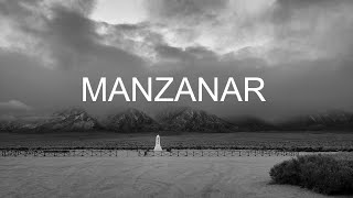 Manzanar [upl. by Marten]