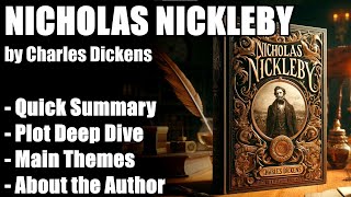 quotNicholas Nicklebyquot by Charles Dickens  Book Summary [upl. by Hahseram]