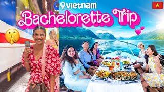 BACHELORETTE IN VIETNAM 🥂✨  Swarda Thigale [upl. by Fanning]