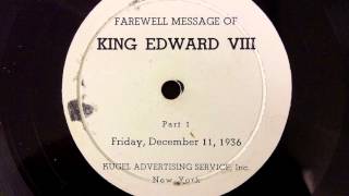 Edward VIII abdication speech by shortwave in USA 11th December 1936 [upl. by Nosna834]