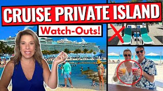 10 BIG Mistakes Cruisers Are Making on Cruise Private Islands [upl. by Nawtna907]