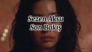 Sezen Aksu  Son Bakış Sözleri Lyrics [upl. by Melvyn548]