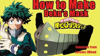 How to Make Dekus Mask  My Hero Academia [upl. by Moyer690]