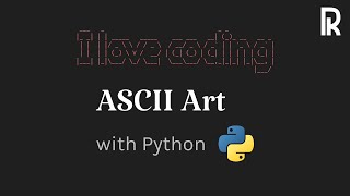 Ascii Art in Python using Pyfiglet [upl. by Annelak]